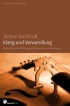 Klang und Verwandlung