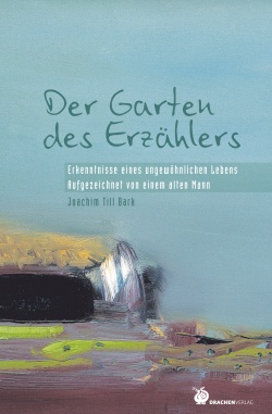 Der Garten des Erzählers